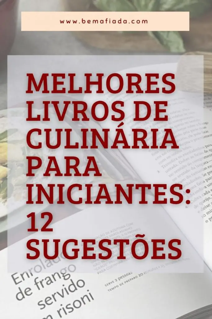 Melhores livros de culinária para iniciantes - pinterest